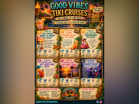 Promotional poster for Good Vibes Tiki Cruises in Dewey Beach, Delaware, featuring a variety of themed cruises throughout the day, including BYOB options and special events.